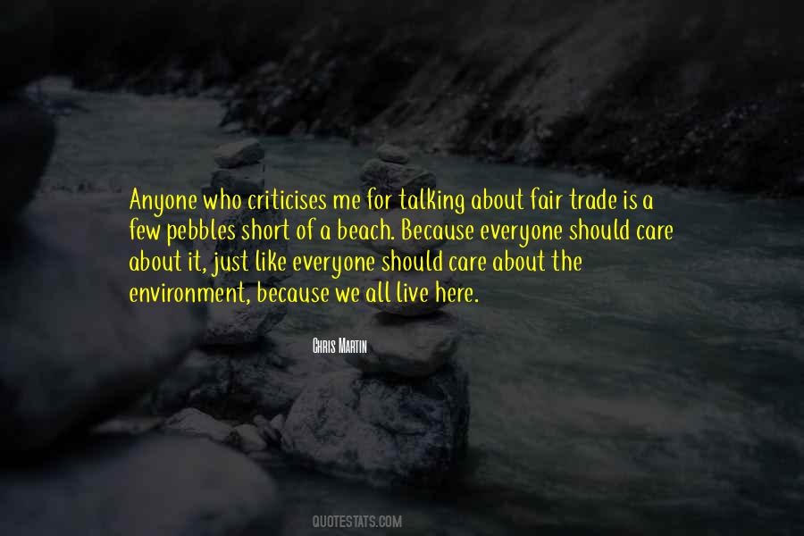 We Care Because Quotes #926088