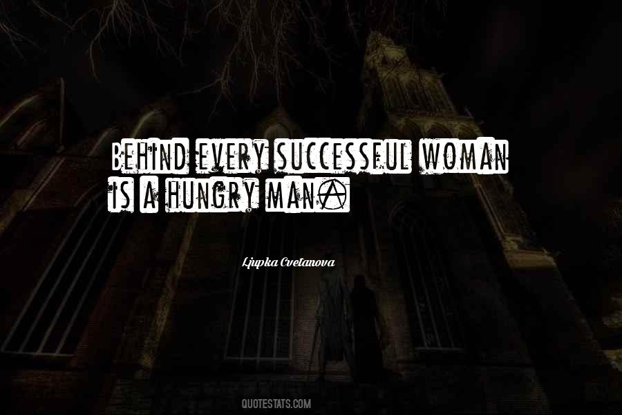 Behind Every Successful Man Is A Woman Quotes #626742