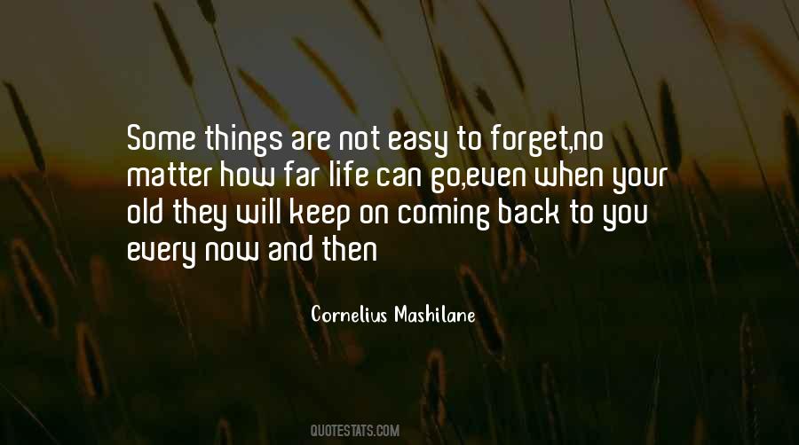 No Matter How Far You Go Quotes #1379163