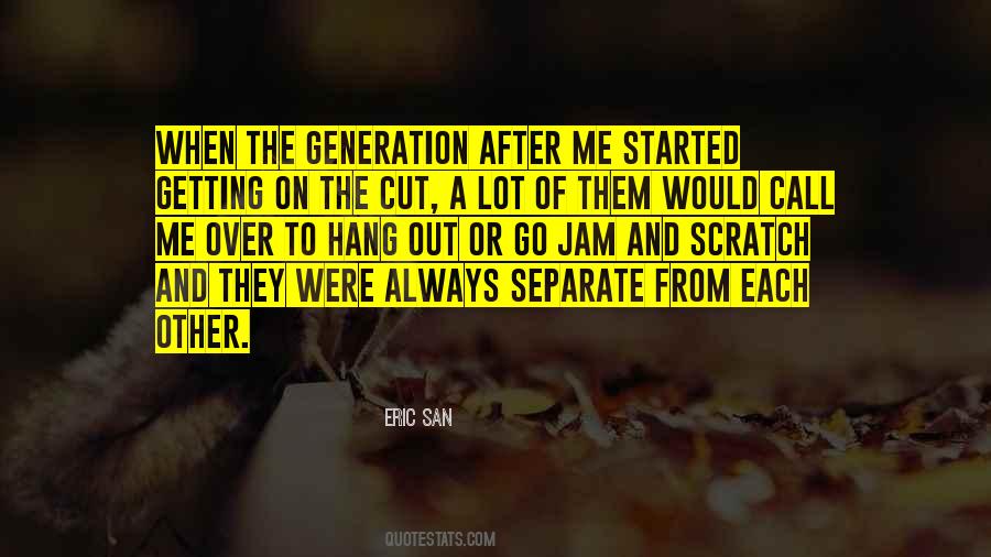 Started From Scratch Quotes #1758634