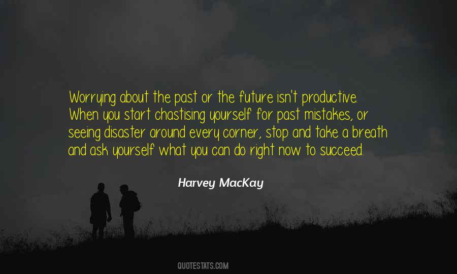 Stop Worrying About The Future Quotes #1442158