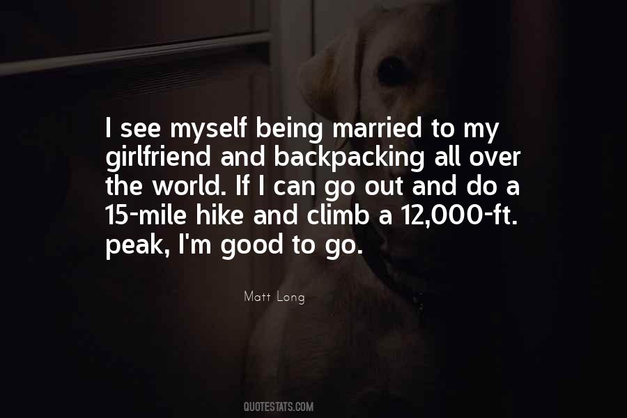 Quotes About My Hike #834926