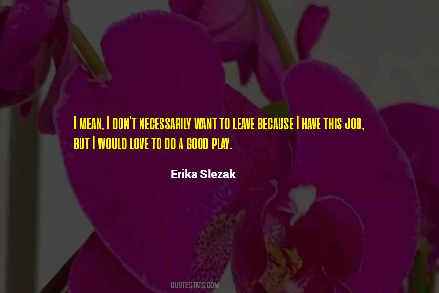 Erika Quotes #536666