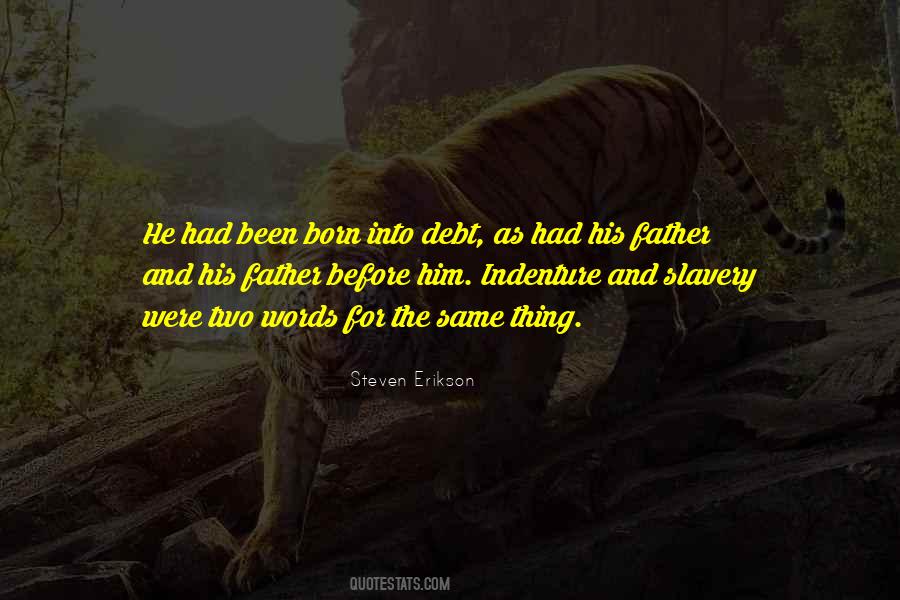 Erikson Quotes #3380