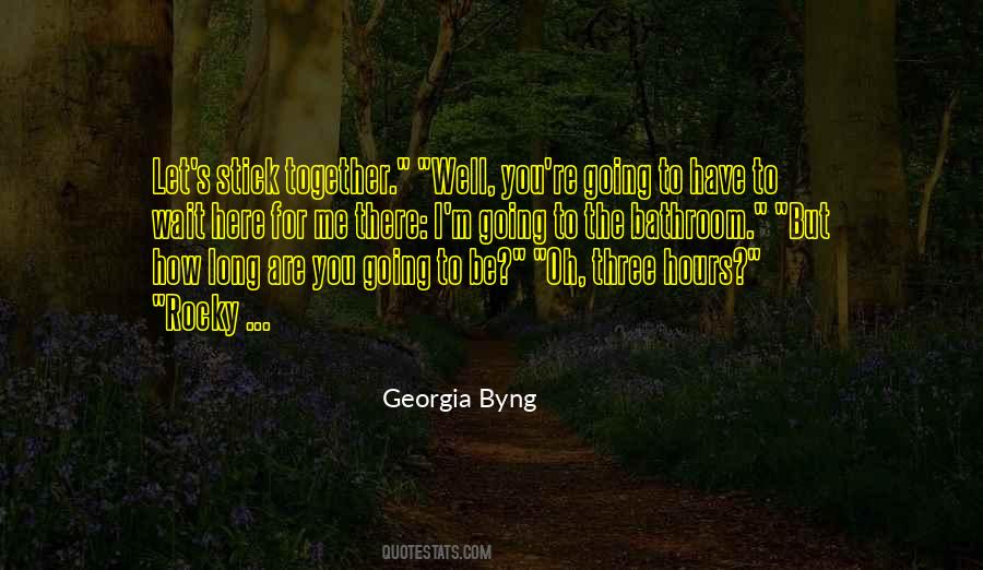 Well Be Together Quotes #1068307