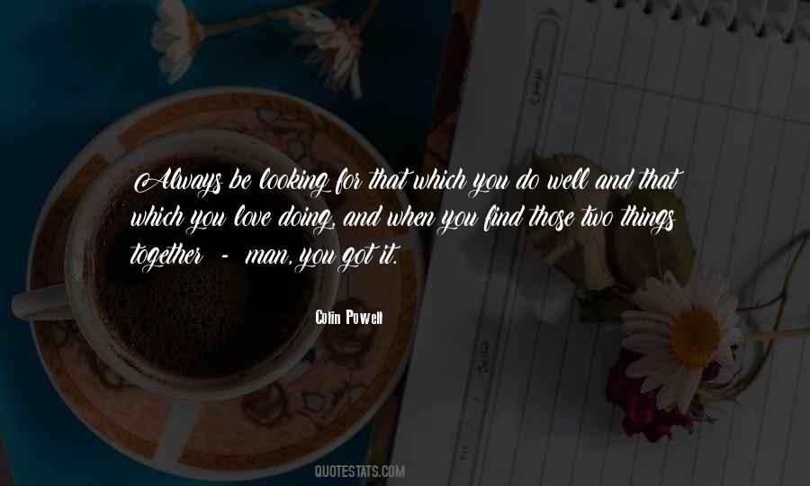 Well Be Together Quotes #1277378
