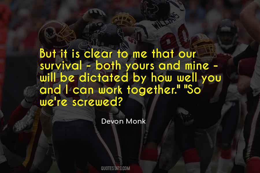 Well Be Together Quotes #743423