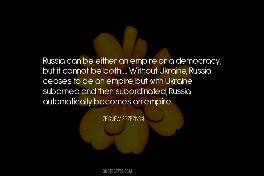 Quotes About Ukraine And Russia #1046082
