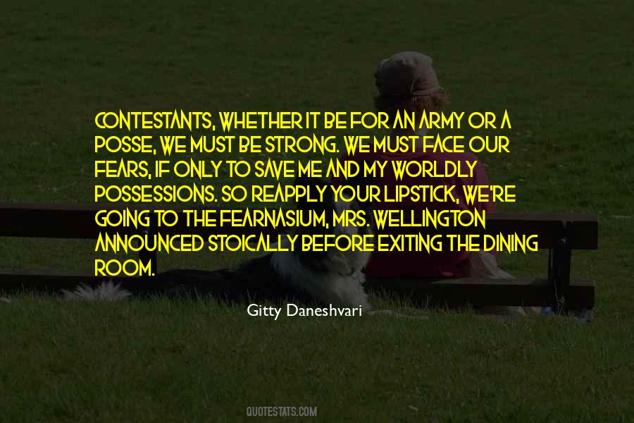 Strong Face Quotes #1329974