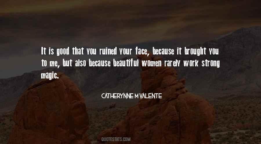 Strong Face Quotes #1762281