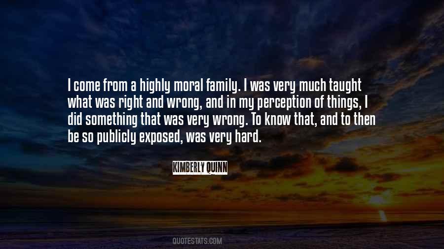 I Did Something Right Quotes #1666775