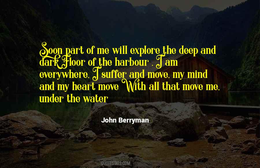 Water Water Everywhere Quotes #1059938