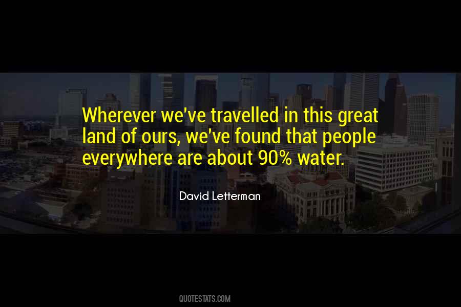 Water Water Everywhere Quotes #176688