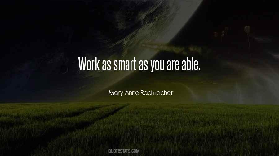 You Are As Smart As Quotes #1178274