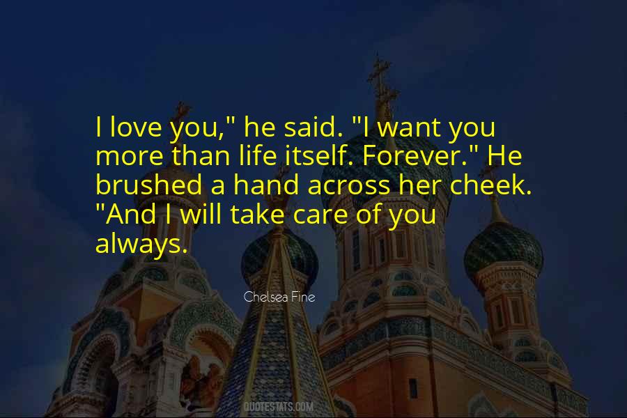 I Will Take Care Of You Always Quotes #1184034