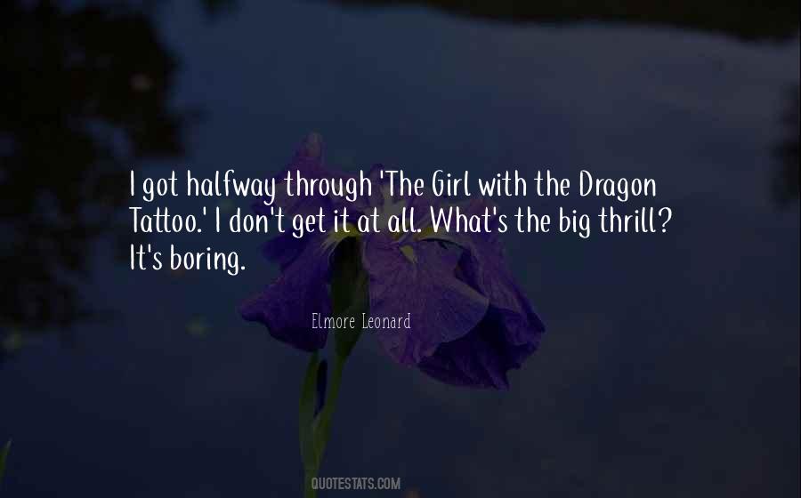 Girl With A Dragon Tattoo Quotes #1636861