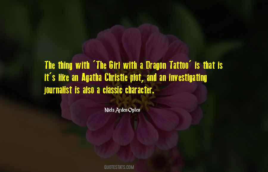 Girl With A Dragon Tattoo Quotes #866448
