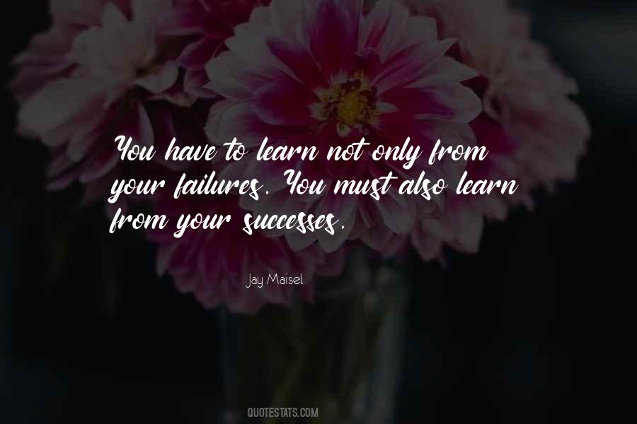 Quotes About Your Successes #1837991