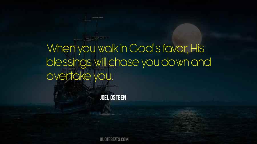 Blessings And Favor Quotes #1441964