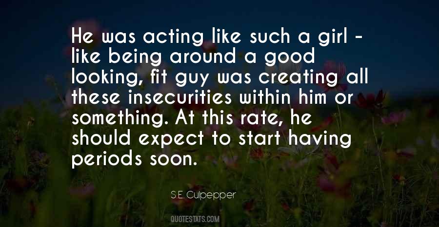 Being A Good Guy Quotes #681443