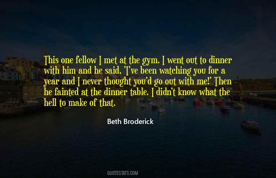 You Go To Hell Quotes #1180915