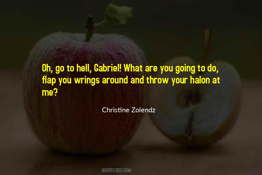 You Go To Hell Quotes #5207
