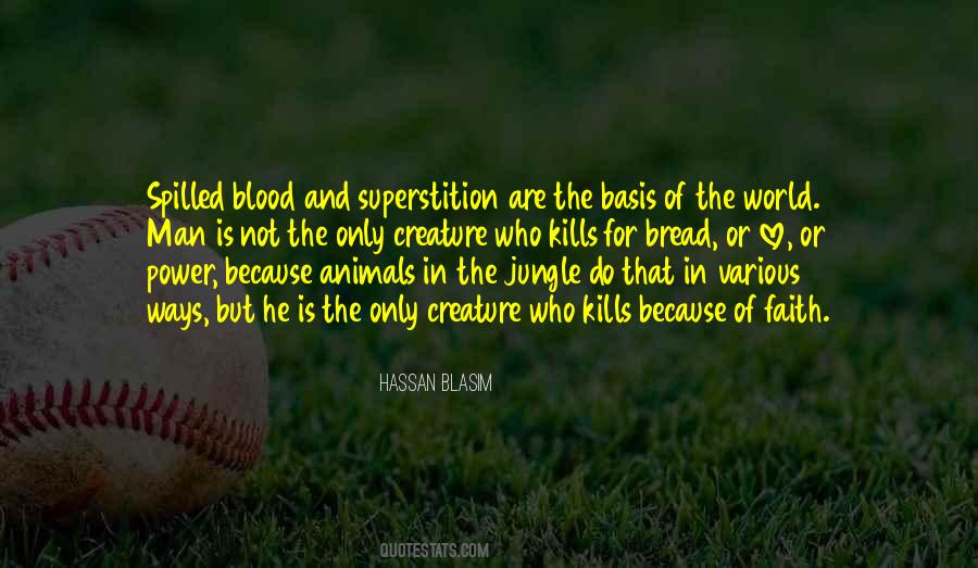 World Is A Jungle Quotes #177298