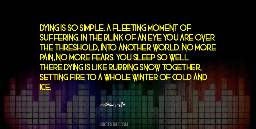 Quotes About Ice And Snow #1840806