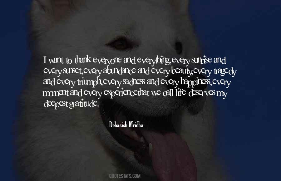 Gratitude Philosophy Quotes #497454