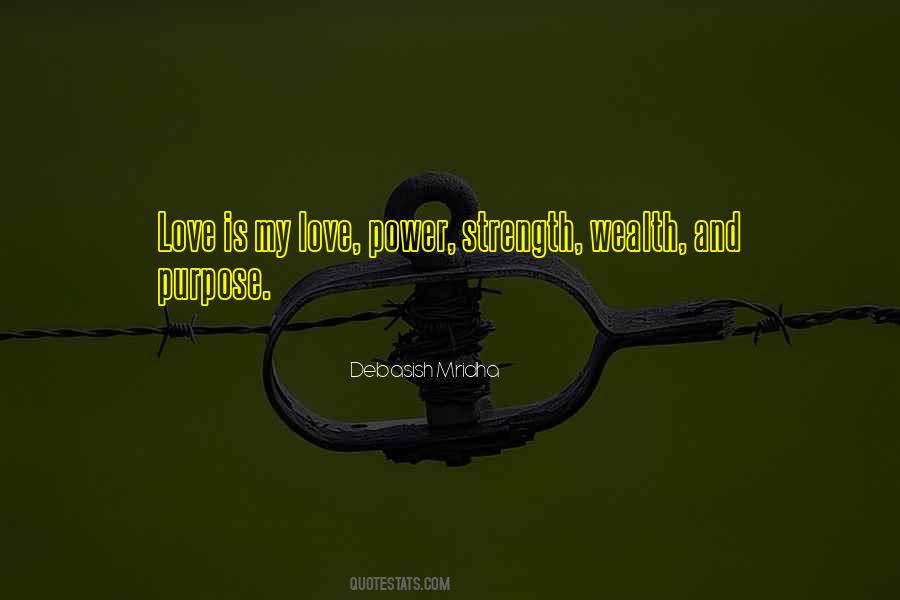 Wealth Love Quotes #287578