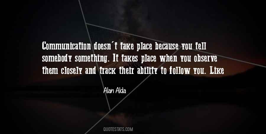 I Like To Observe Quotes #404888