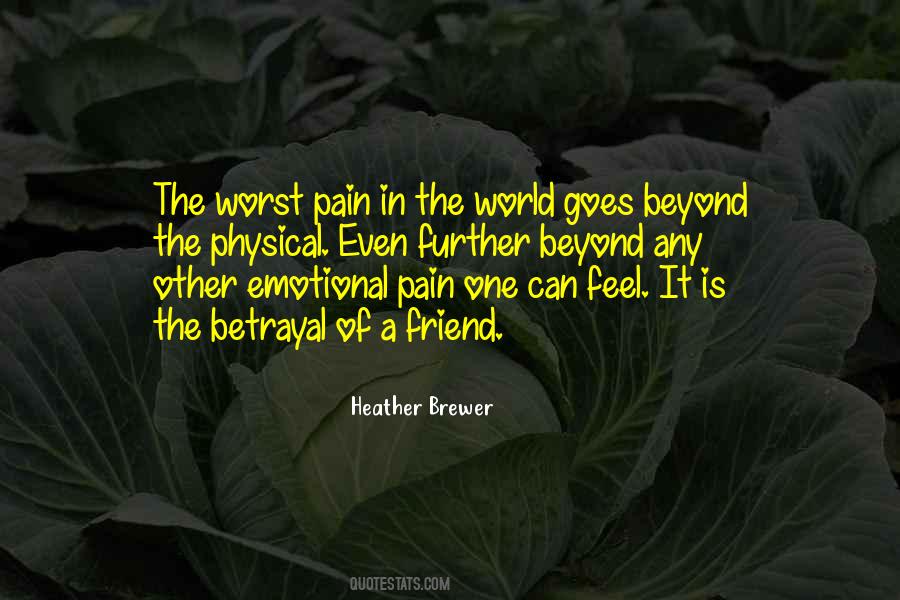 Friend In Pain Quotes #1307359