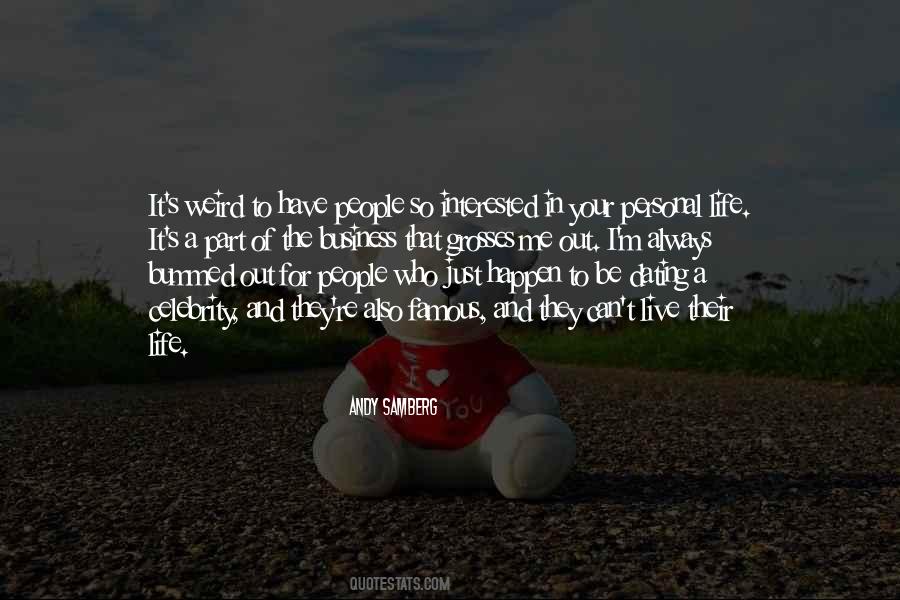 Famous Weird Quotes #381182