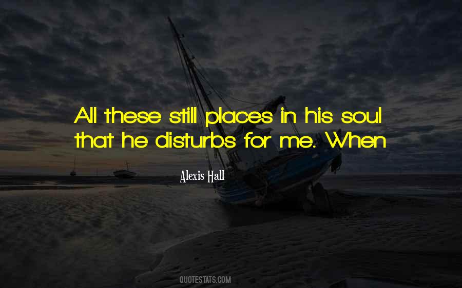 Quotes About Soul Places #1094525