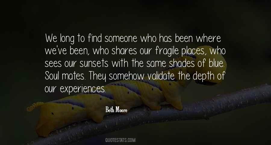 Quotes About Soul Places #1217830