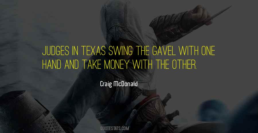 Quotes About The Gavel #986006