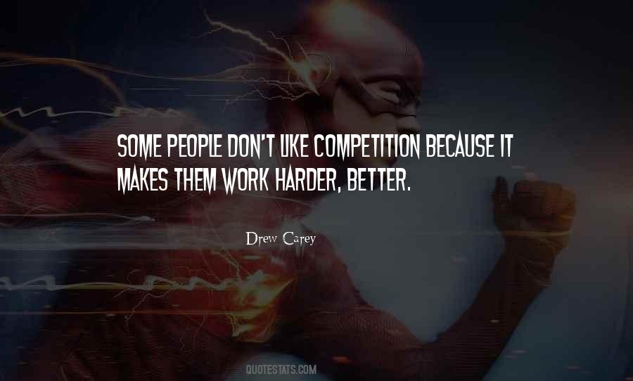 Work Competition Quotes #1415938