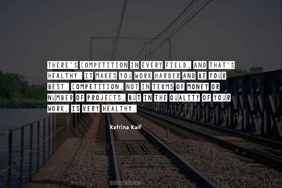 Work Competition Quotes #214462