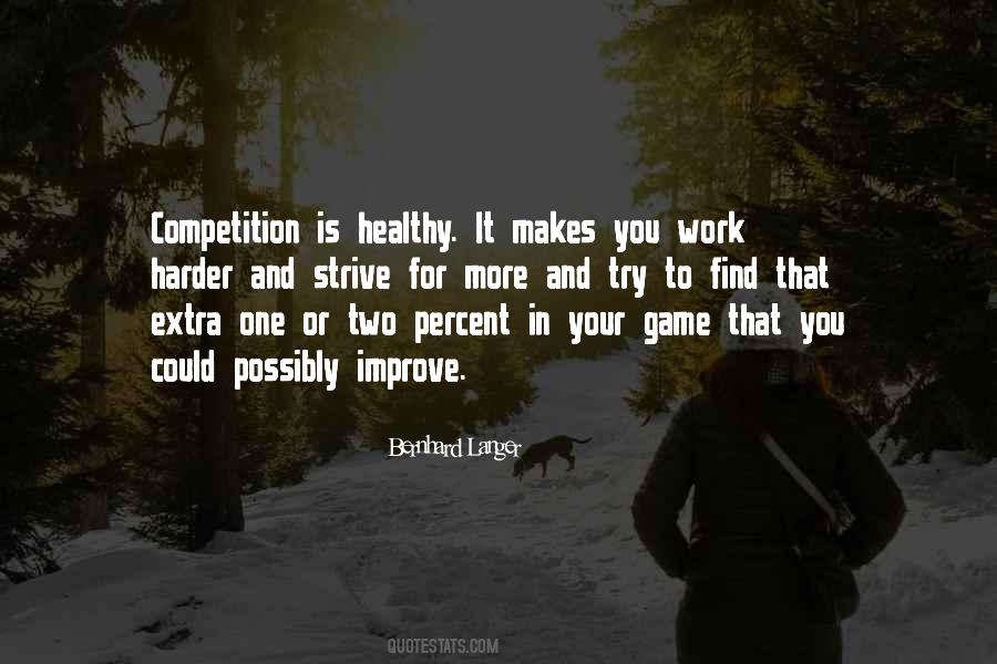 Work Competition Quotes #882674