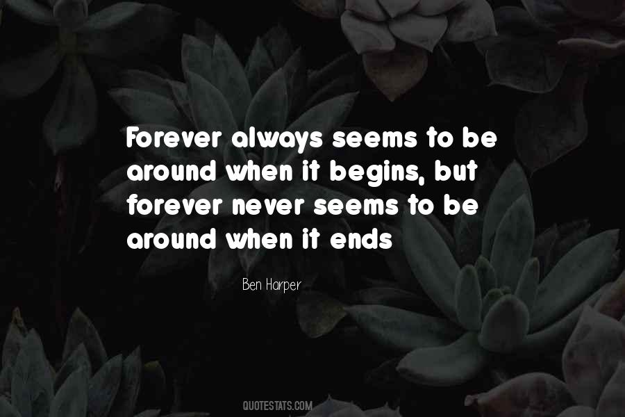 When It Ends Quotes #1250575