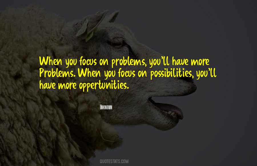 More Problems Quotes #1189996