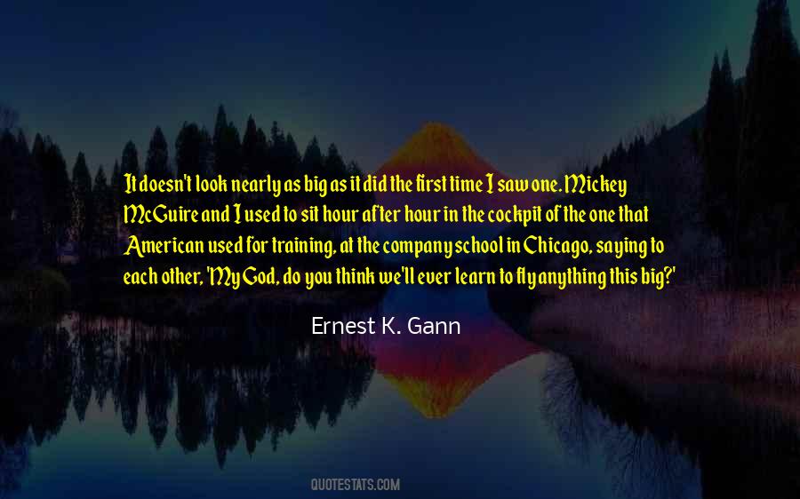 Ernest Gann Quotes #1161854
