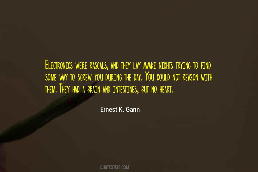 Ernest Gann Quotes #1382230