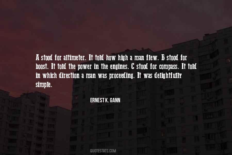 Ernest Gann Quotes #1421005