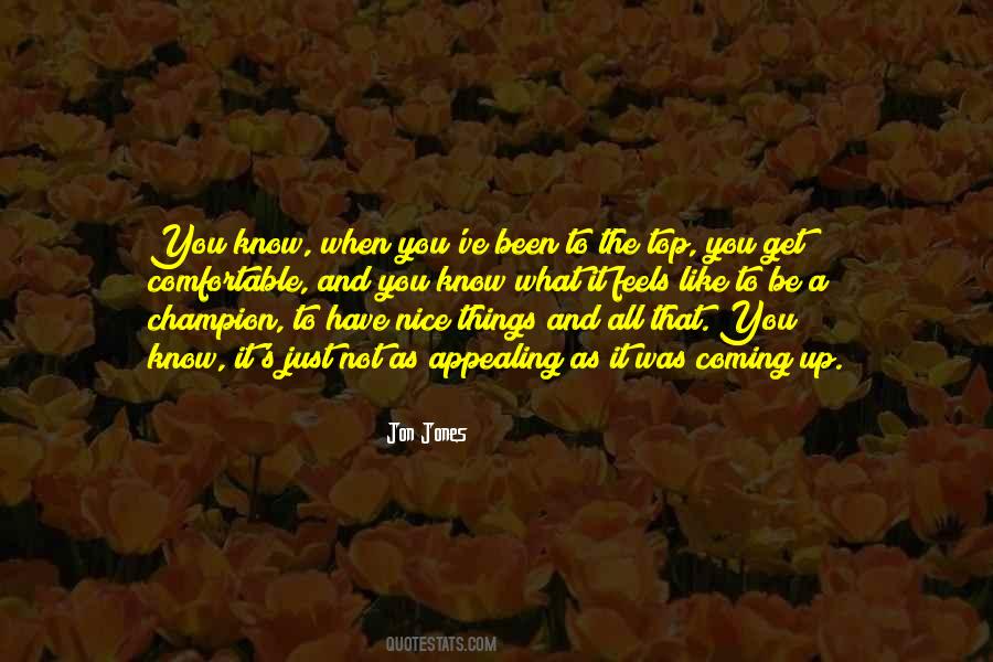 When You Get To The Top Quotes #1620154