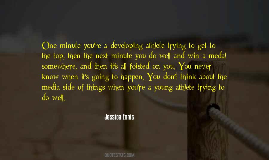 When You Get To The Top Quotes #432250