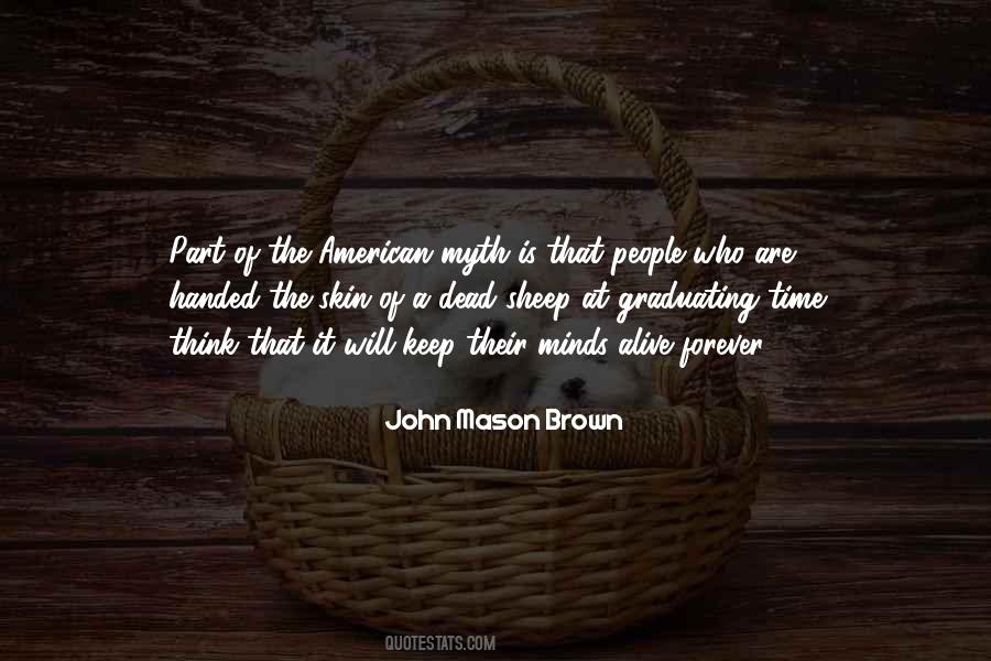 Forever Alive Quotes #1006352