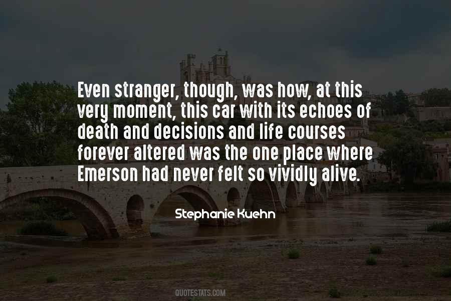 Forever Alive Quotes #1168572