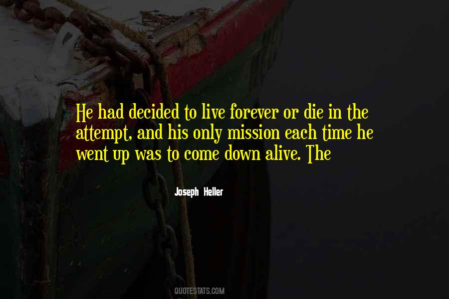 Forever Alive Quotes #1201531