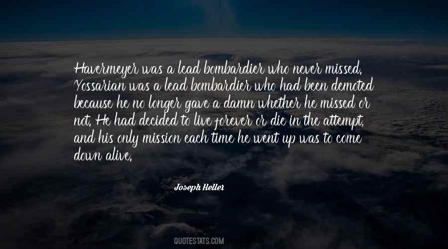 Forever Alive Quotes #1835146